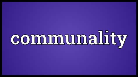 communality meaning.